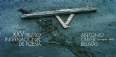XXV Premio Internacional de Poesa Antonio Oliver Belms