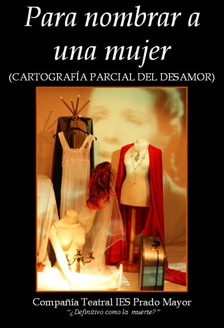 Esta noche se representará en La Cárcel la obra Para nombrar una mujer, a las 21.00 h., Foto 1