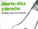 Mañana comienza en Totana el curso de la Universidad Internacional del Mar Aborto: ética y derecho