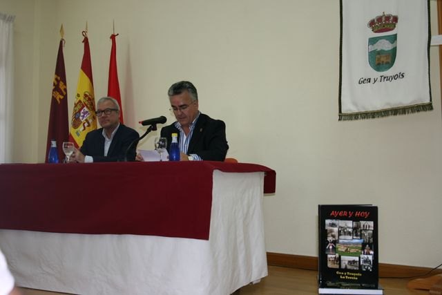Ramón Luis Valcárcel presenta el libro 'Ayer y hoy de Gea y Truyols' - 2, Foto 2