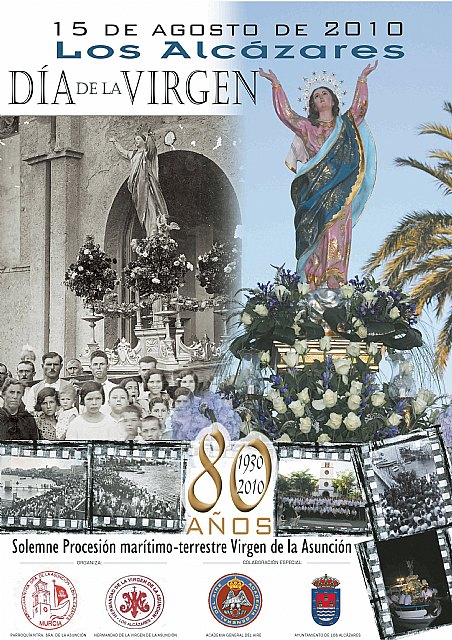 Las Fiestas Patronales en honor a Ntra. Sra. de la Asuncióncumplen su ochenta aniversario - 1, Foto 1