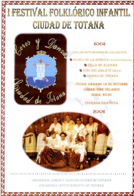 El Primer festival folclórico infantil tendrá lugar este sábado 16 de octubre en la Sala de Artes Escénicas de Totana, Foto 1