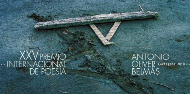 Mañana jueves se falla el XXV Premio Internacional de Poesía Antonio Oliver Belmás - 1, Foto 1