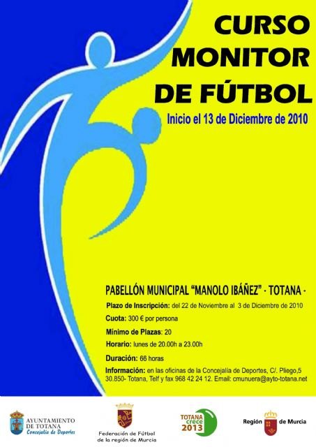 El plazo para realizar la inscripción del curso de Monitor de fútbol permanecerá abierto hasta este viernes 3 de diciembre - 1, Foto 1