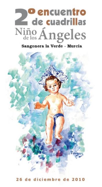 Distinguen al Alcalde Cámara por la restauración del Santo Niño de Sangonera la Verde, que protagoniza el domingo el II Encuentro de Cuadrillas - 2, Foto 2