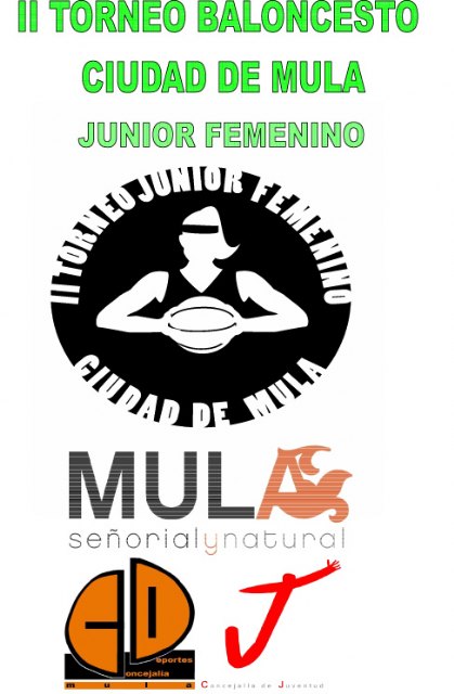 El II Torneo de Baloncesto Femenino Ciudad de Mula enfrenta a equipos de Murcia, Alicante, Albacete y Castellón - 1, Foto 1