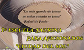 1ª Escuela Taurina para aficionados 'Ciudad del Sol'