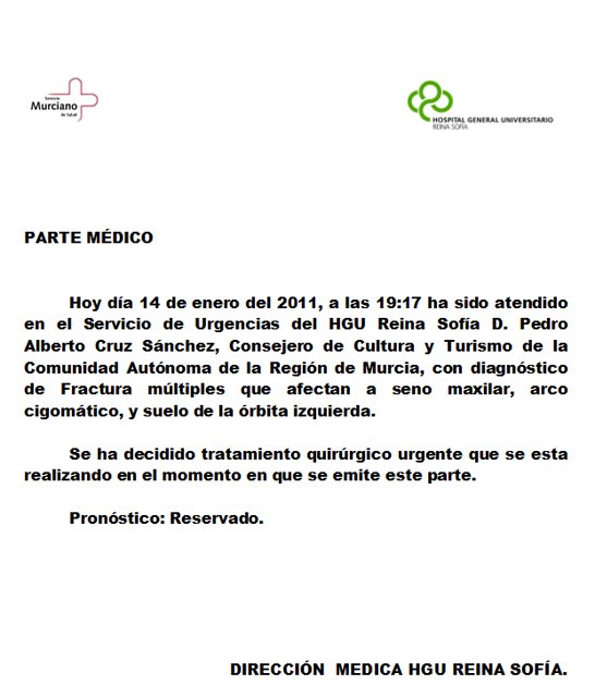 Parte médico del hospital Reina Sofía sobre la agresión sufrida esta tarde por el consejero de Cultura y Tuismo, Pedro Alberto Cruz - 1, Foto 1
