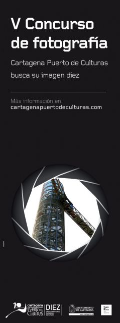 V Concurso Fotográfico La Imagen Diez de Cartagena Puerto de Culturas - 1, Foto 1