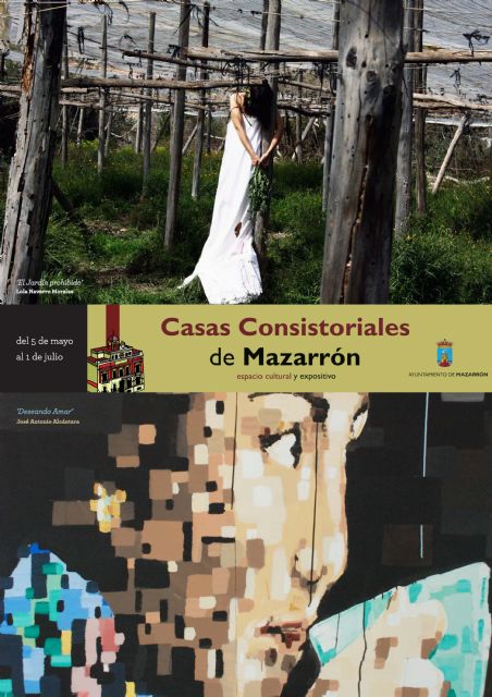 ´El jardín prohibido´ de Lola Navarro y ´Deseando amor´ de José Alcántara llenarán las Casas Consistoriales - 1, Foto 1