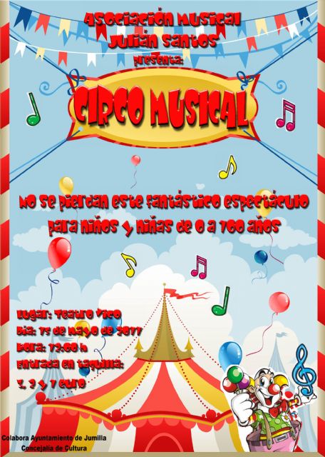 La Asociación Musical Julián Santos ha organizado un ´Circo musical´ para el próximo domingo 15 de mayo - 1, Foto 1