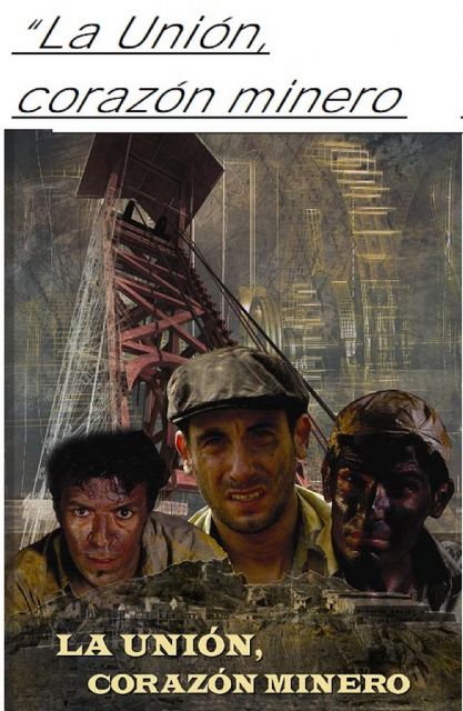 El MURAM muestra el documental La Unión, Corazón Minero - 1, Foto 1