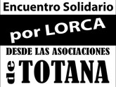 Encuentro solidario por Lorca, desde las Asociaciones de Totana