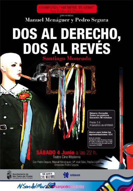 La obra Dos al derecho, dos al revés cierra la II Muestra de Teatro Aficionado de San Pedro - 1, Foto 1