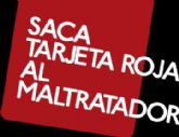 Ms de 300 personas han sacado ya Tarjeta Roja al maltratador
