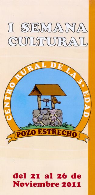 I Semana Cultural en el Centro Rural de la Tercera Edad de Pozo Estrecho - 1, Foto 1