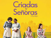 El prximo 8 de enero se proyecta en el Cine Velasco la pelcula 'Criadas y Señoras'