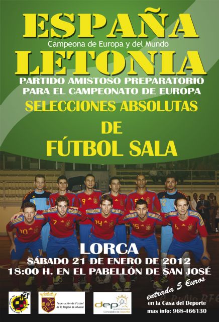 La selección española de fútbol sala jugará un partido solidario el próximo sábado en el Pabellón de San José contra Letonia - 2, Foto 2
