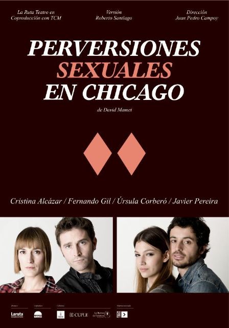 El Auditorio de Águilas acoge la obra teatral 'Perversiones sexuales en Chicago' - 1, Foto 1