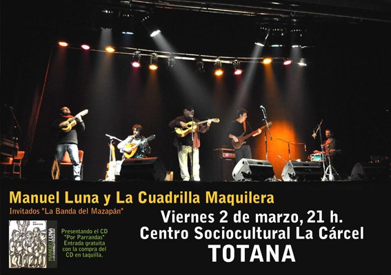 Manuel Luna y la Cuadrilla Maquilera presentarán su nuevo CD “Por parrandas” el próximo viernes en La Cárcel, Foto 1