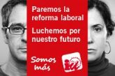 IU-Verdes apela al lema 'Somos más' para parar la reforma laboral