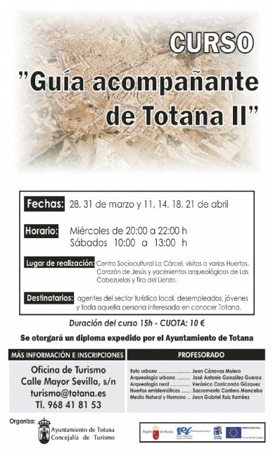 Turismo pone en marcha la segunda edición del curso Guía acompañante de Totana - 1, Foto 1