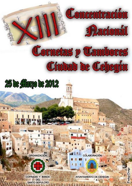 Cehegín acoge este domingo la XIII Concentración Nacional de Cornetas y Tambores - 1, Foto 1