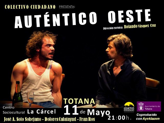 El totanero José Antonio Soto Sobejano actuará en la obra de teatro Auténtico Oeste, Foto 1
