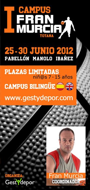 Totana acogerá el I Campus Fran Murcia del 25 al 30 de junio - 1, Foto 1