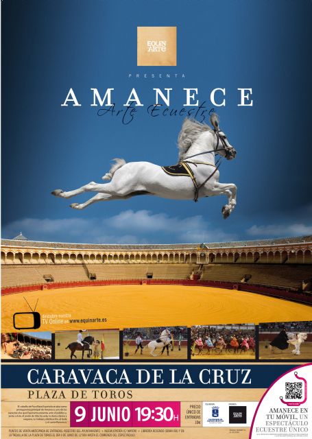 Mañana sábado, día 9, el espectáculo ecuestre Amanece se presenta en la plaza de toros de Caravaca de la Cruz - 1, Foto 1