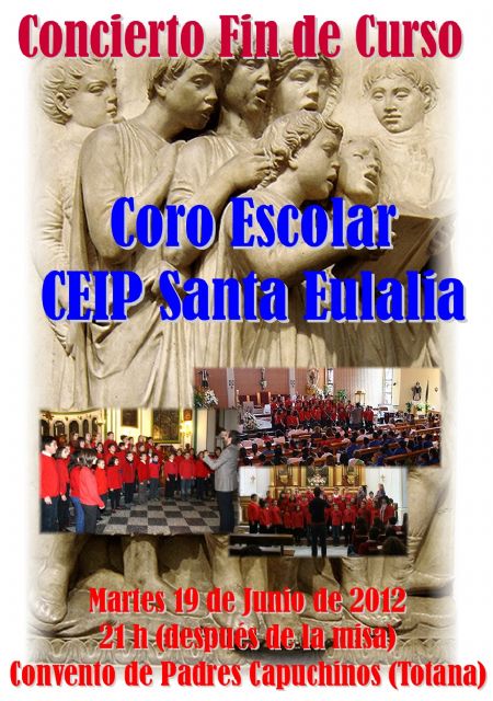 El próximo martes 19 de junio tendrá lugar en el Convento de las Tres Avemarías el concierto fin de curso del coro escolar del Colegio Santa Eulalia, Foto 1