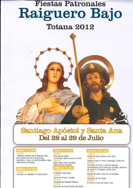 Las fiestas patronales de la pedanía de el Raiguero Bajo se celebrarán este próximo fin de semana en honor a Santiago Apóstol y Santa Ana, Foto 1