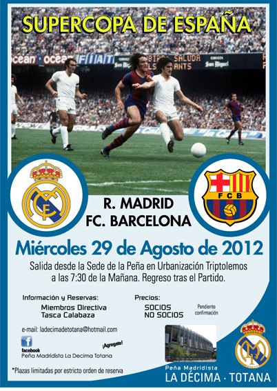 La Peña Madridista La Décima organiza un viaje para ver el partido de vuelta de la Supercopa 2012 - 2, Foto 2