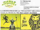 La Hermandad de la Negacin organiza un viaje a Madrid para ver el Musical de “El Rey Len”