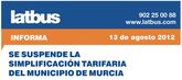 El Ayuntamiento de Murcia rechaza la subida de tarifas propuesta por Latbus