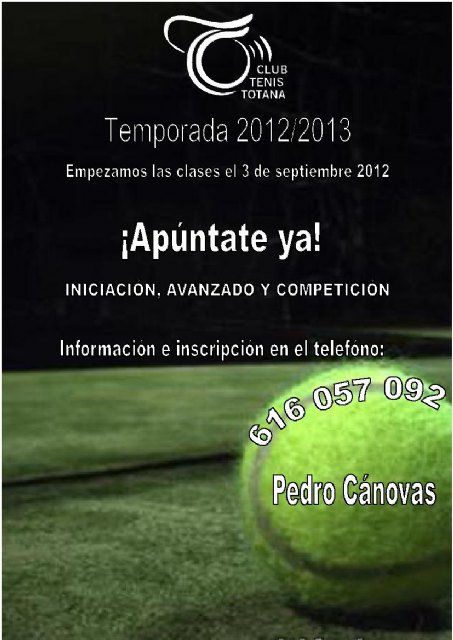 Comienza un año más la Escuela de Tenis del Club de Tenis de Totana, Foto 2