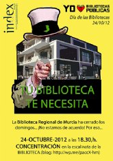 Concentracin contra el cierre de la #Biblioteca de la Biblioteca Regional de #Murcia los domingos