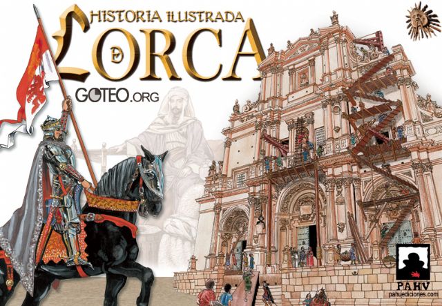 La Historia Ilustrada de Lorca - 1, Foto 1