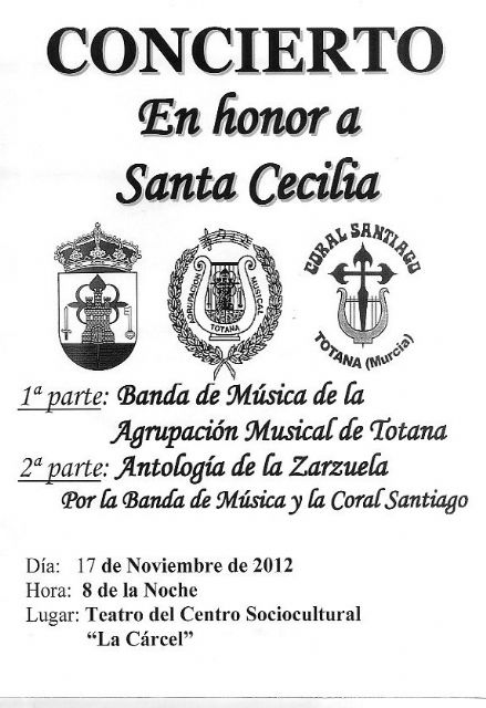 El próximo sábado se celebrará un concierto de la Banda de Música y la Coral Santiago en honor a Santa Cecilia - 1, Foto 1