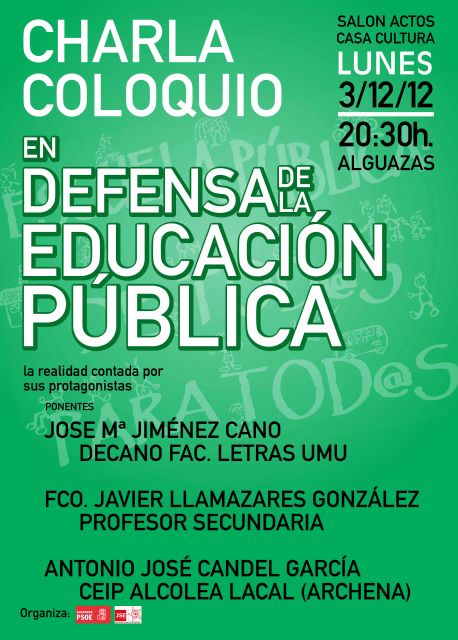El PSOE de Alguazas organiza una charla-coloquio En defensa de la educación pública - 1, Foto 1