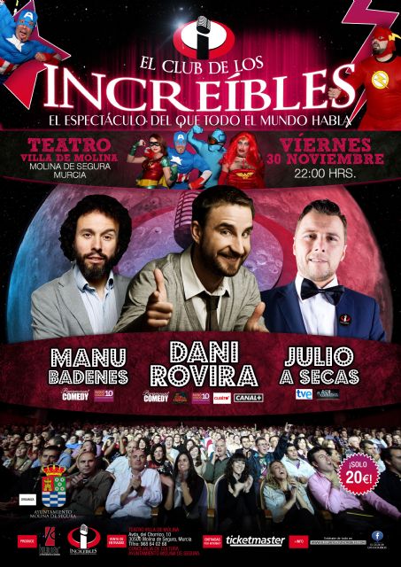 El Teatro Villa de Molina recibe a EL CLUB DE LOS INCREÍBLES, con Dani Rovira, Manu Badenes y Julio a Secas - 1, Foto 1