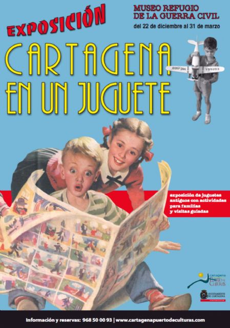 Cartagena en Un Juguete, en el Museo Refugio de la Guerra Civil - 1, Foto 1