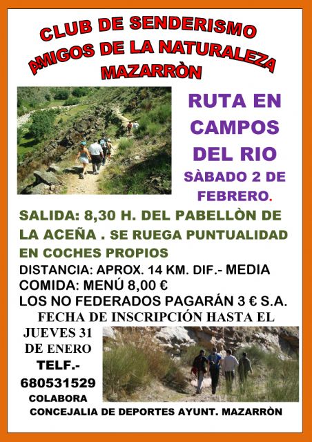 El Club de Senderismo Amigos de la Naturaleza realizará una ruta en Campos del Río - 1, Foto 1