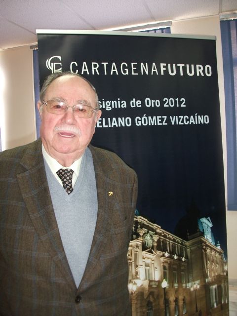 Aureliano Gómez Vizcaíno recibirá esta noche la insignia de oro de la Asociación Cartagena Futuro - 2, Foto 2