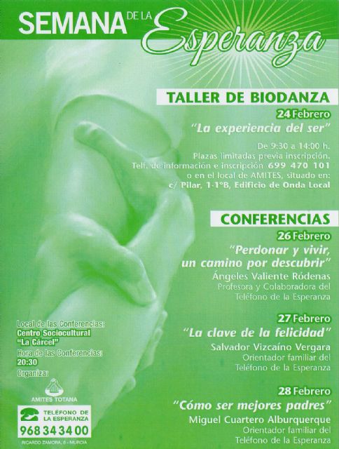 Amites-Totana informa que se están organizando para este mes de febrero varias actividades enmarcadas La Semana de la Esperanza, Foto 1