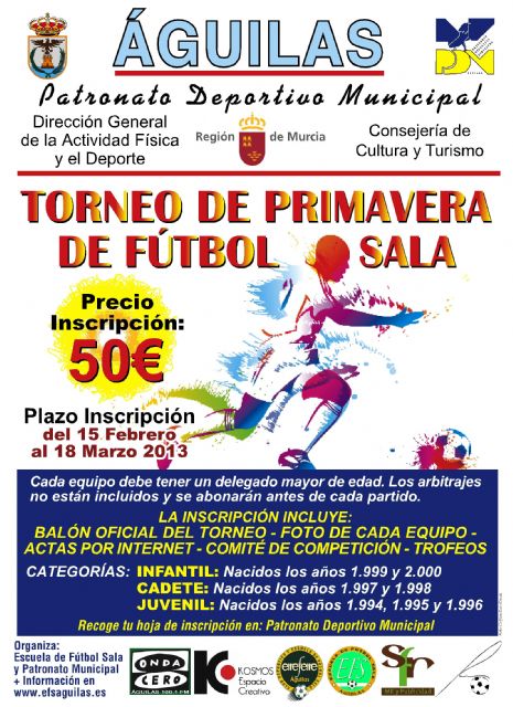 La escuela de fútbol sala de Águilas organiza el primer torneo de primavera para las categotías infantil, cadete y juvenil - 1, Foto 1