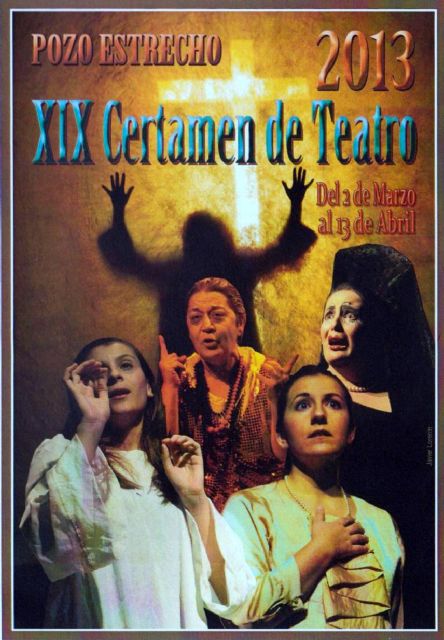 El Certamen de Teatro de Pozo Estrecho celebra su XIX edición - 1, Foto 1