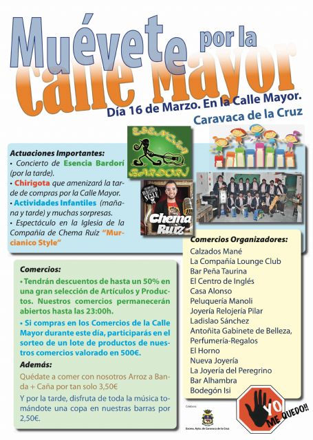 Un total de 15 comercios celebran el sábado 16 de marzo la iniciativa Muévete por la calle Mayor - 1, Foto 1