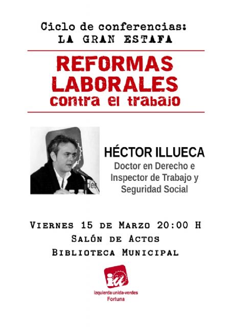 IU-Verdes de Fortuna organiza un ciclo de conferencias titulado La gran estafa - 1, Foto 1