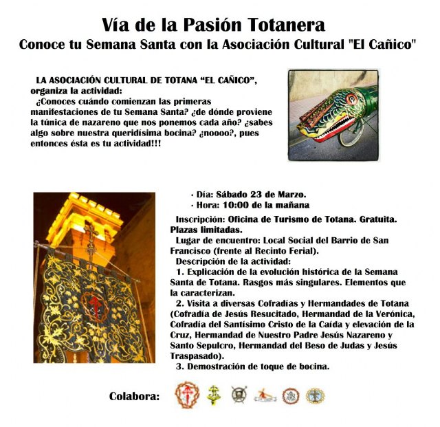 Descubre la Semana Santa de Totana con la Asociación Cultural El Cañico, Foto 1